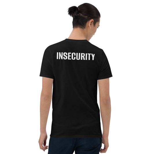 INSECURITY Tee